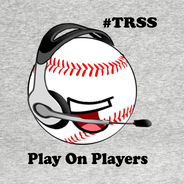 TRSS Baseball by RAGE Works Shop